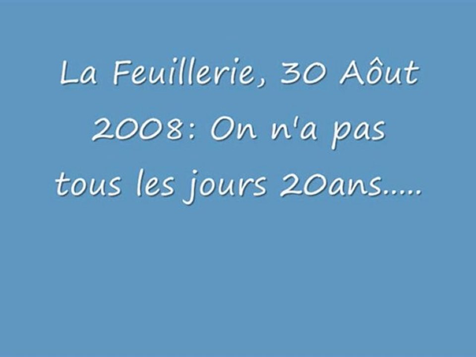 On n'a pas tous les jours 20 ans