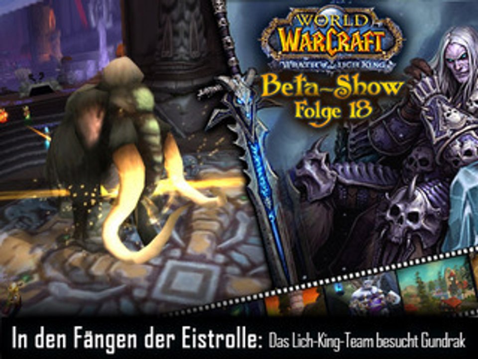 Lich King Beta Show 18