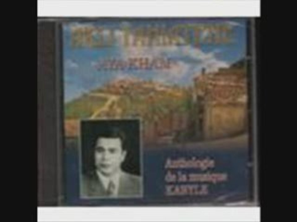 AKLI YAHIATENE - Ya moujareb