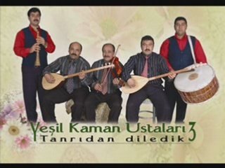Yesil Kaman Ustalari - Ham Meyvayi Kopardilar Dalindan
