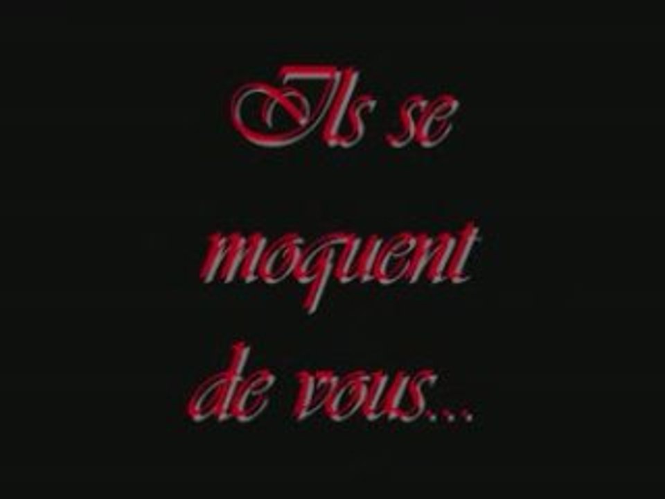 Ils se moquent de vous...