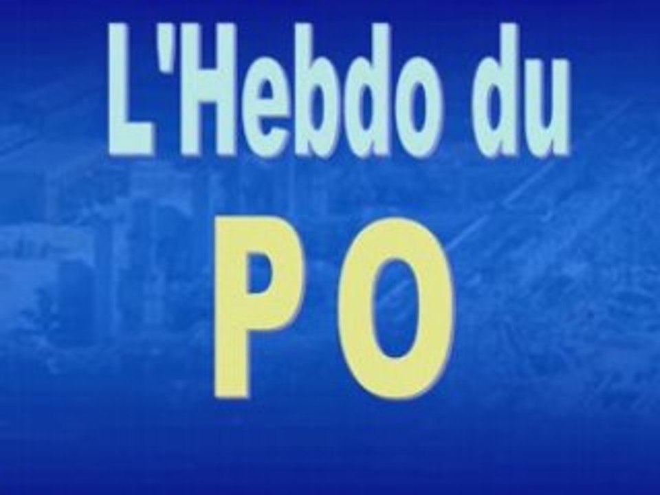 Hebdo du PO du dimanche 7 septembre 2008