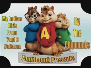 Yogi B's Indian Girls - By The Chipmunks