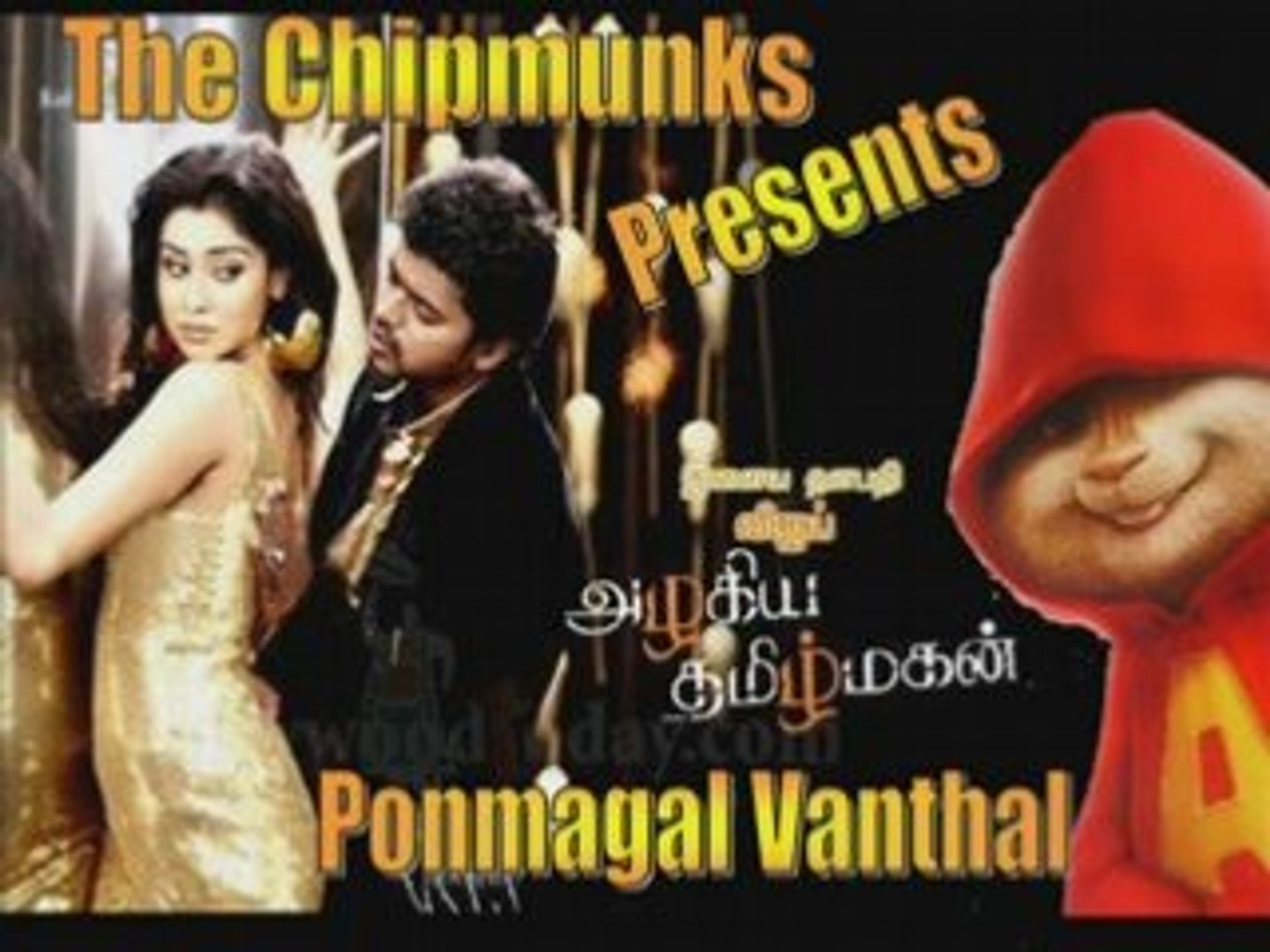 Ponmagal Vanthal - The Chipmunk Version