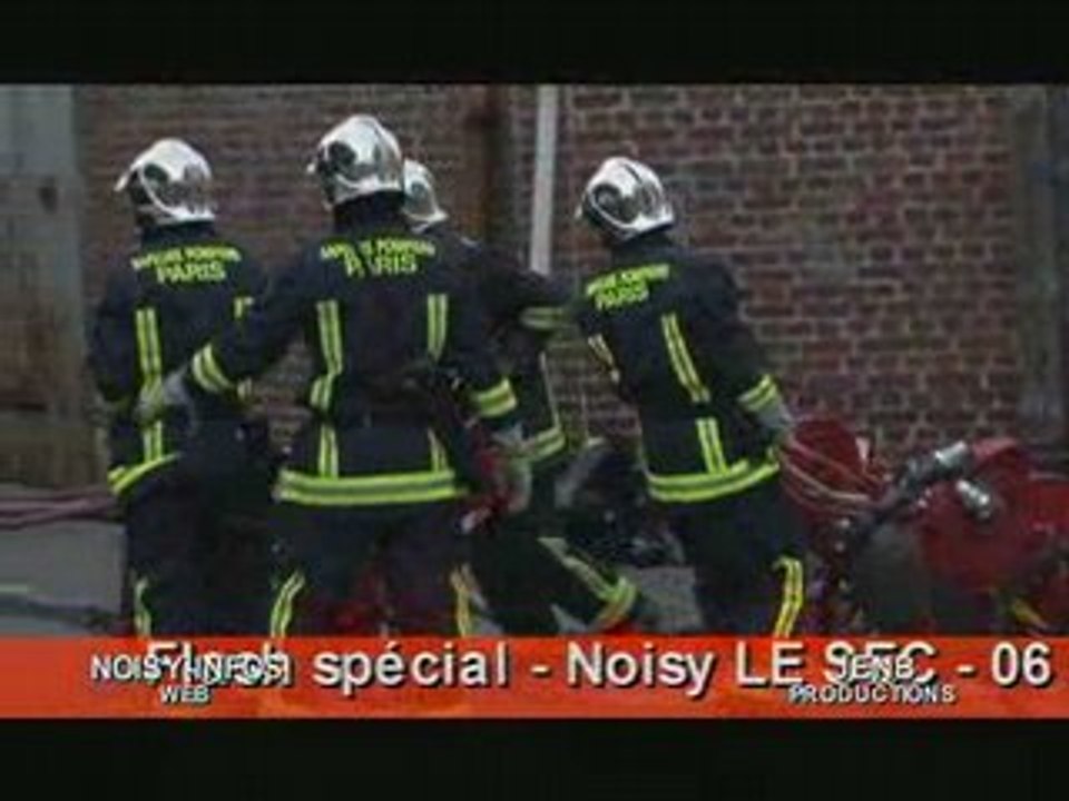 NOISY LE SEC 2008 : INCENDIE D'ENTREPOT (Pompiers 06.09.08)