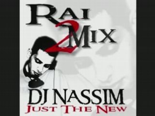 DJ NASSIM ET CHEB REDOUANE