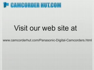 How To Buy Panasonic 3CCD Digital Camcorders