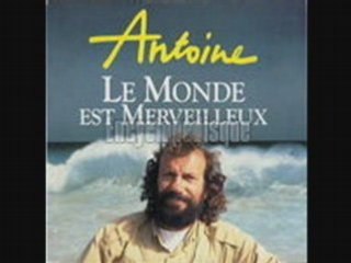 Antoine Le monde est merveilleux (1991)