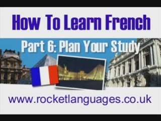 How To Learn French Successfully: Part Six