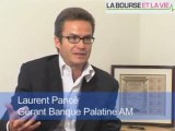 Laurent Pancé Gérant Banque Palatine AM