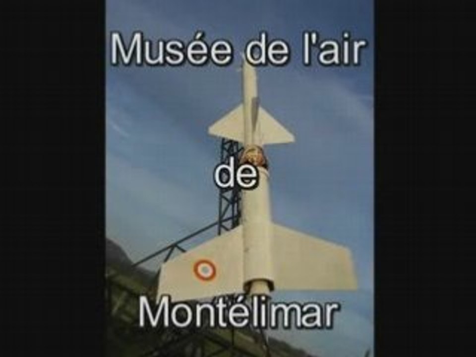 Jelios Musée de l'air montélimar