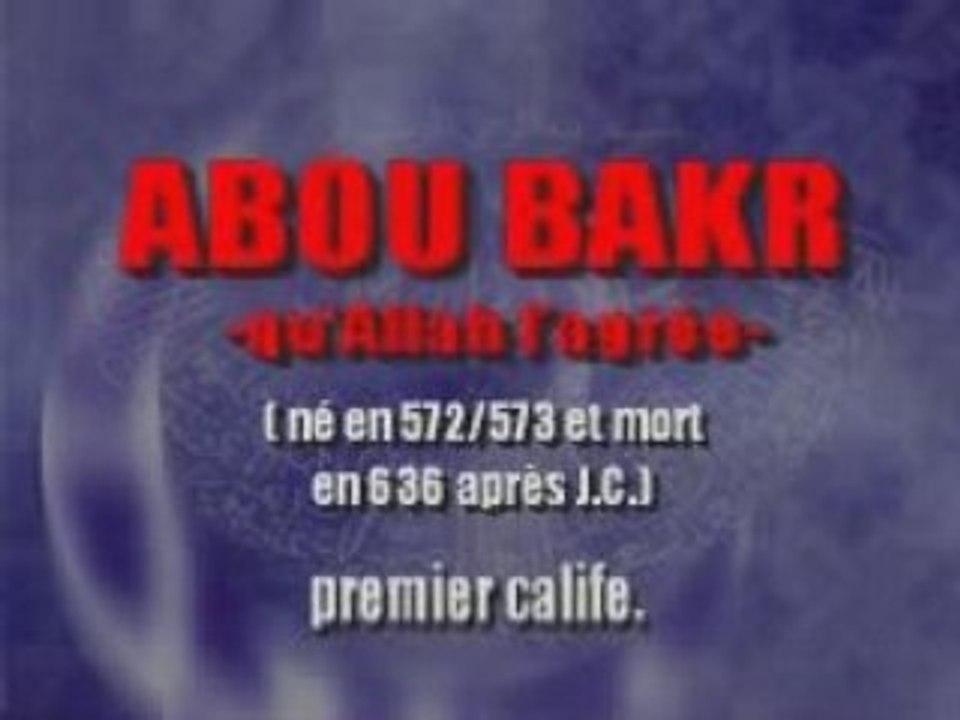 L'Histoire de Abu Bakr premier Calife 1sur4