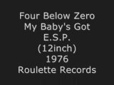 Four Below Zero - My Baby's Got E.S.P. (12inch)