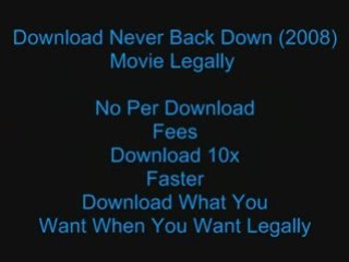 Download Never Back Down Full Movie (2008) Here