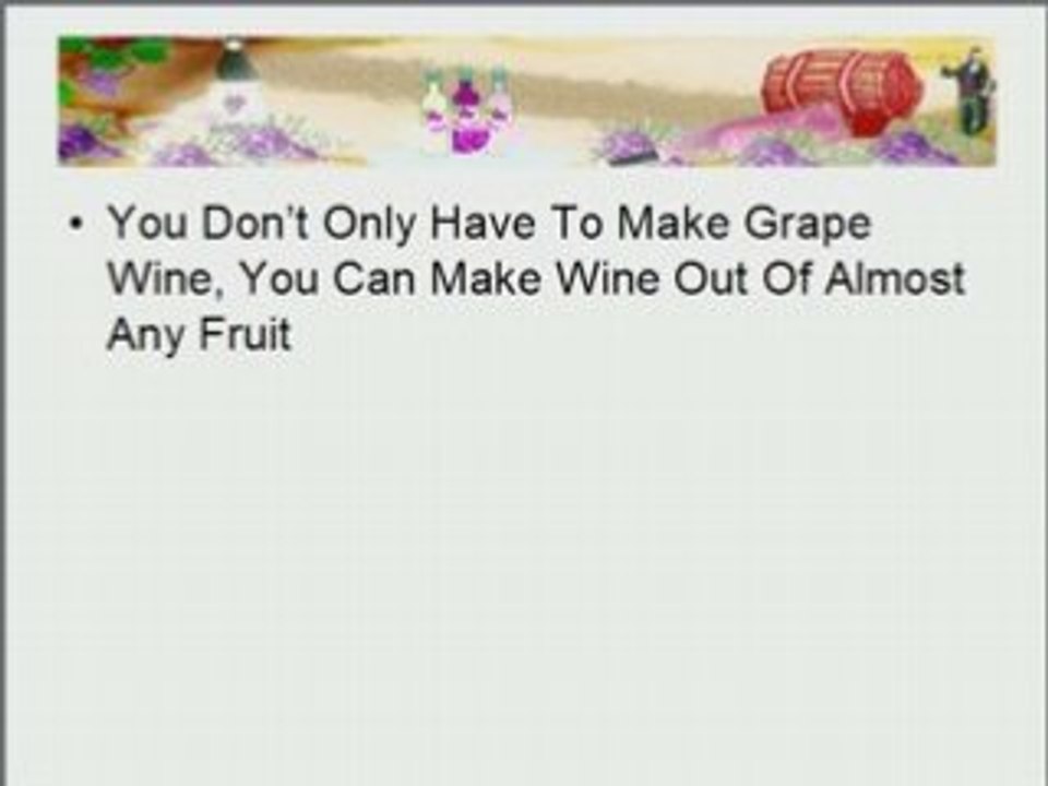 How To Make Homemade Wine, Getting Started