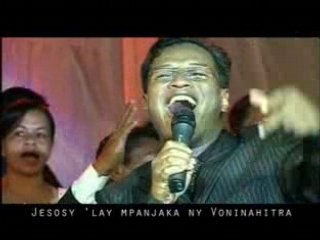 Jesosy 'Lay Mpanjaka ny Voninahitra - Jocelyn Ranjarison