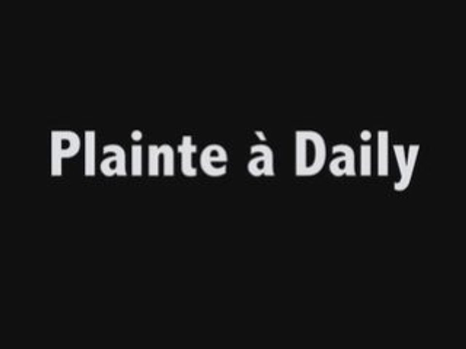 Plainte à Dailymotion