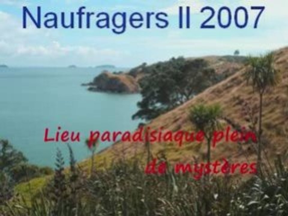 NaufragerII 2007 Episode 1