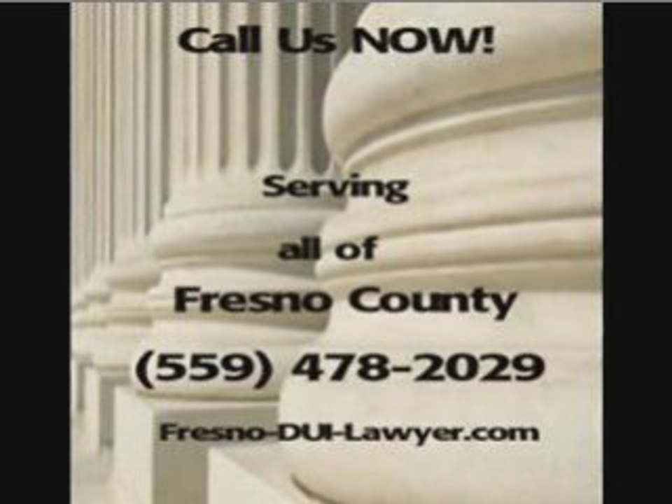 Drunk Driving Attorney Fresno