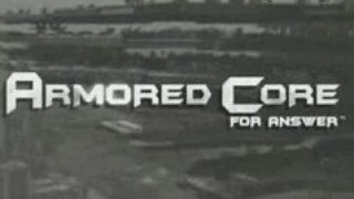 Armored Core For Answer - Vidéo #6 (Xbox 360)