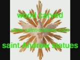 statue of saint andrew wooden, carved & handcrafted!
