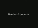 BANDES ANNONCES 1