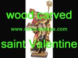 saint valentine statues wooden, carved & handcrafted!