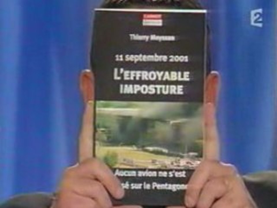 Thierry Meyssan - Le 11 Septembre - Tout le Monde en Parle 2