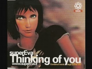 "Thinking of you"(Eiffel 65 extended remix)