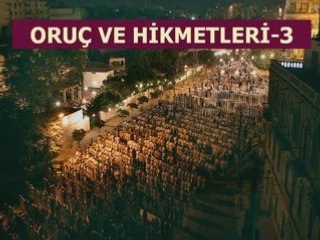 Oruc ve Hikmetleri-3