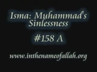 158a Isma or Muhammad's Sinlessness