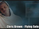 Chris Brown Feat. Dre - Flying Solo [Lyrics]
