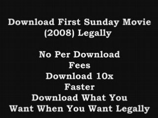 Download First Sunday Movie (2008) Online