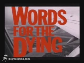 Words for the Dying