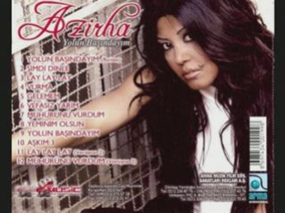 Azirha-Vurma (yolun basindayim Albümden)