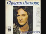 Laurent Rossi Chagrin d'amour (1975)