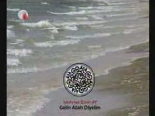 Mehmet Emin Ay Gelin Allah Diyelim