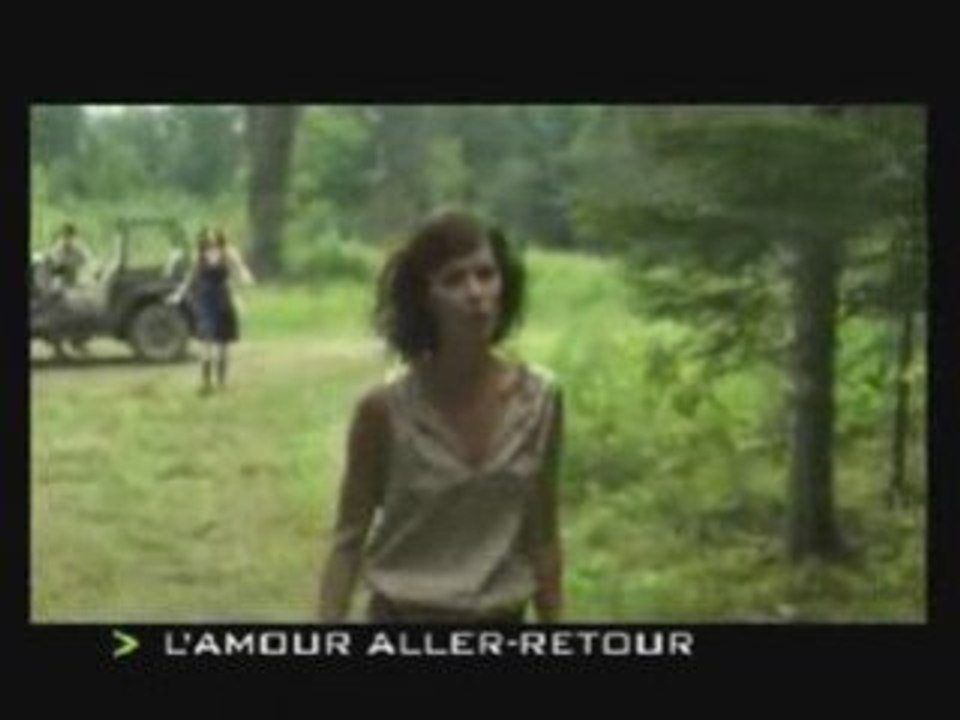 Bande-annonce de "L'amour aller-retour"