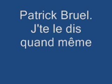 Jte le dit quand meme