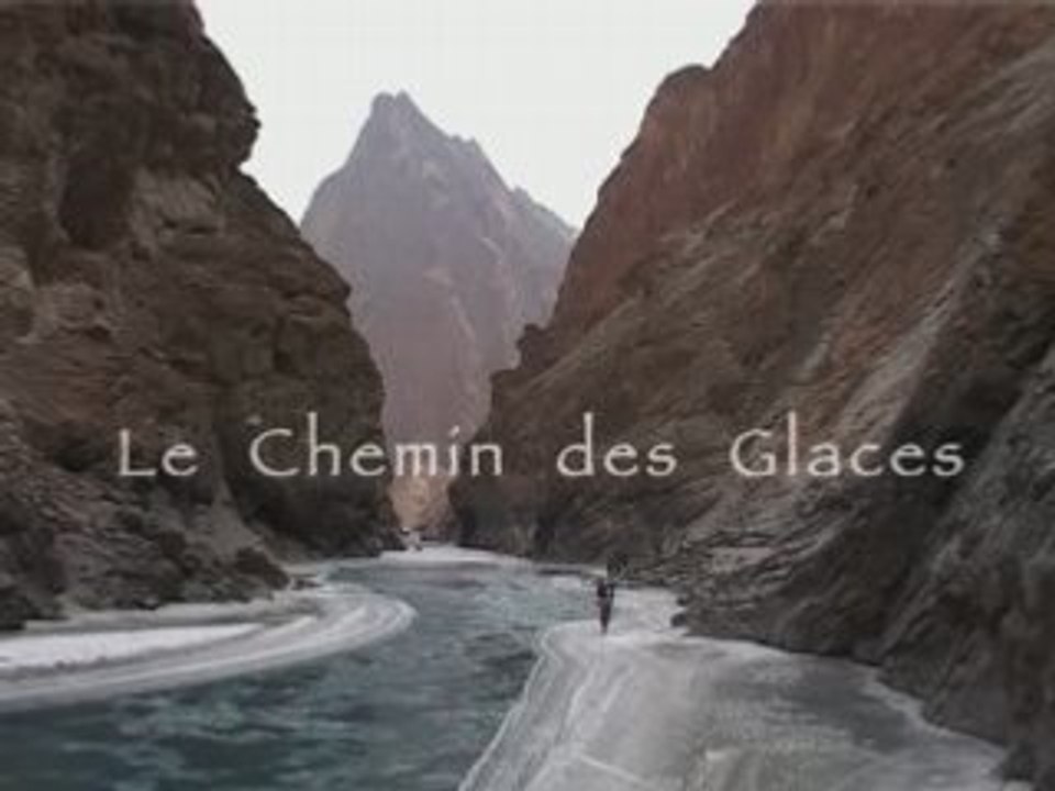 Zanskar, le chemin des glaces