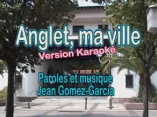 Anglet, ma ville