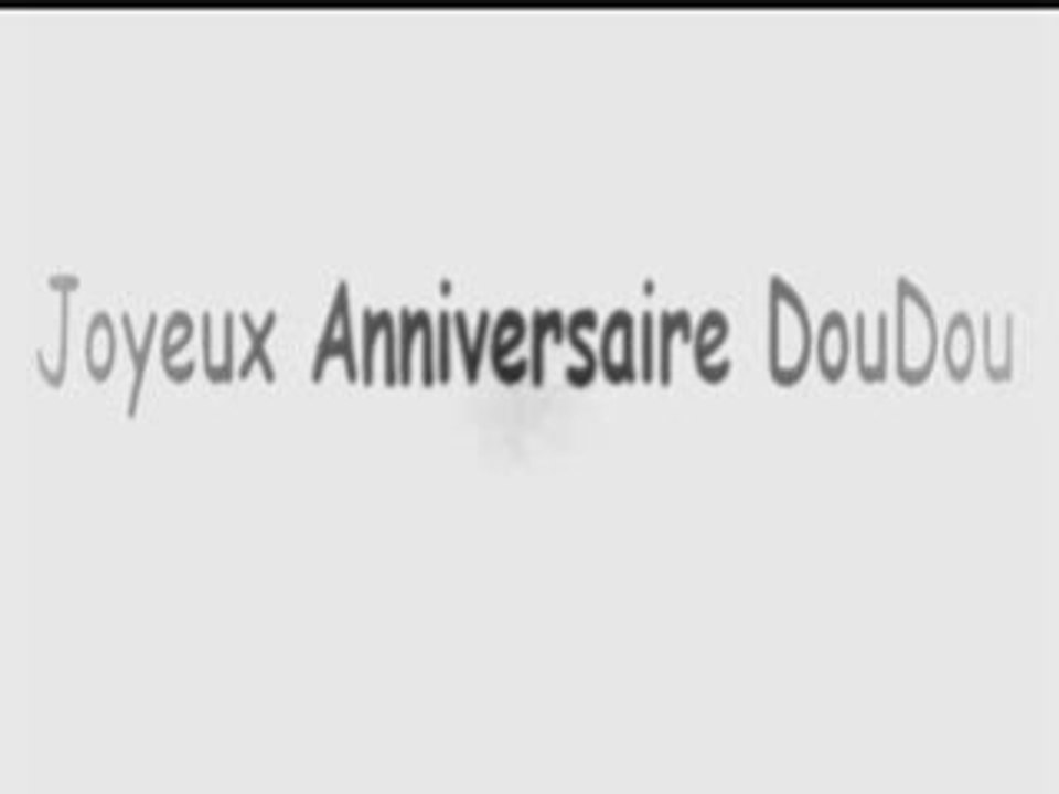 Video pour Doudou