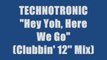 Technotronic - Hey Yoh, Here We Go (maxi version)