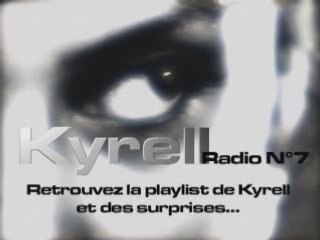 KYRELL RADIO N°7