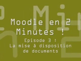 Episode 3 : Mise à disposition de fichiers sur moodle