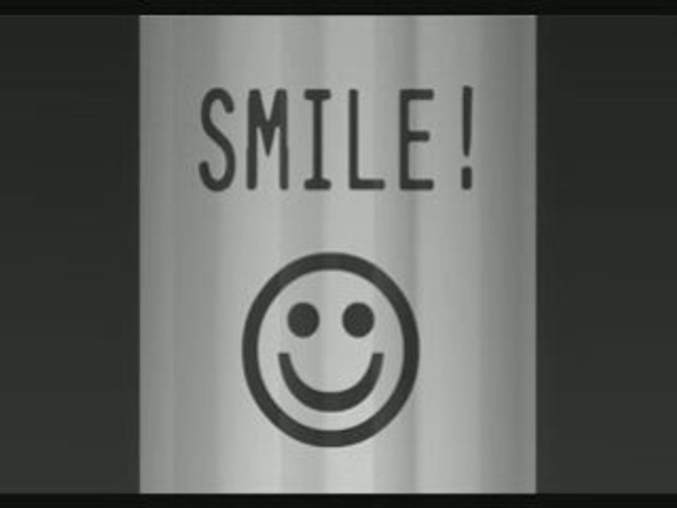Smile