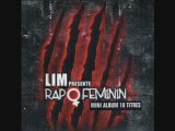 LIM presente RAP O FEMININ - Bombe 2k8