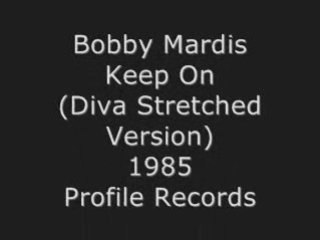 Bobby Mardis - Keep On