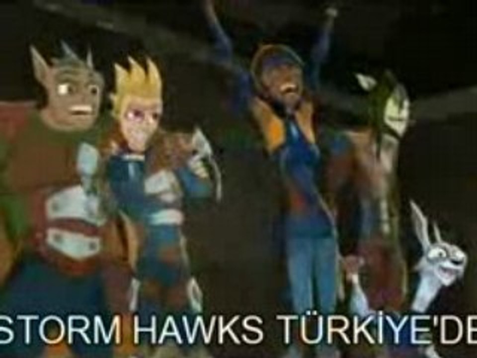 STORM HAWKS - TÜRKİYEDE