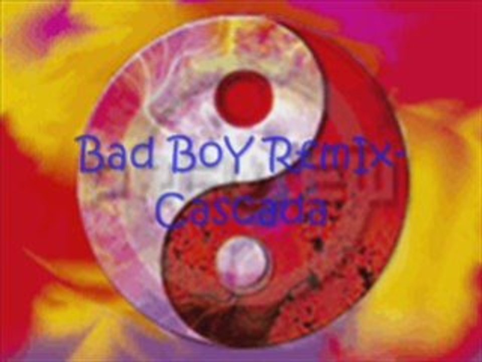 Bad boy remix